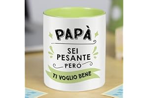 LA MENTE ES MARAVILLOSA - Tazza con Frase e Disegno Divertente (Papà sei pesante però ti voglio bene) Regalo per papà