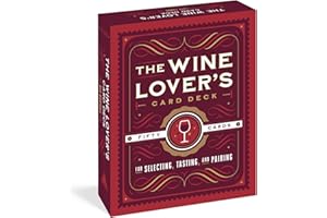 Wine Lover's Card Deck, The: 50 Cards for Selecting, Tasting, and Pairing (Workman Card Decks)