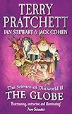 The Science Of Discworld II: The Globe: 2 (Science of Discworld 2)
