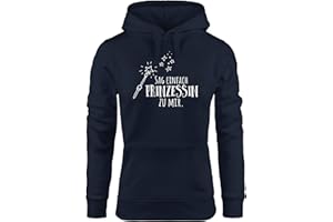 MoonWorks Hoodie für Damen, Sag einfach Prinzessin zu Mir, Sweatshirt mit Kapuze, Kapuzenpullover mit Spruch