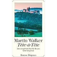 Tête-à-Tête: Der vierzehnte Fall für Bruno, Chef de police