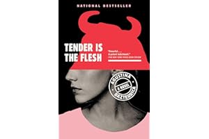 Tender Is the Flesh