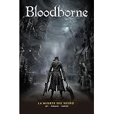 Bloodborne 1. La muerte del Sue&ntilde;o (SIN COLECCION)