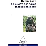 La Guerre des sexes chez les animaux