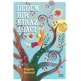 Dedem Bir Kiraz Ağacı