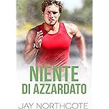 Niente di azzardato