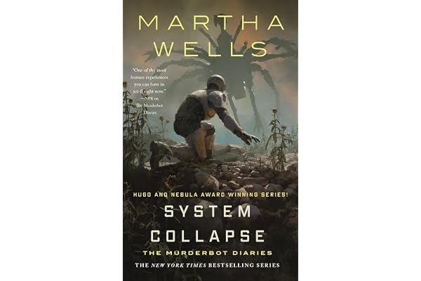 System Collapse: The Murderbot Diaries (English Edition)