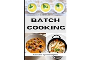 Batch cooking mese di recensione settimanale: pianificatore settimanale dei pasti per organizzare i vostri menu in anticipo