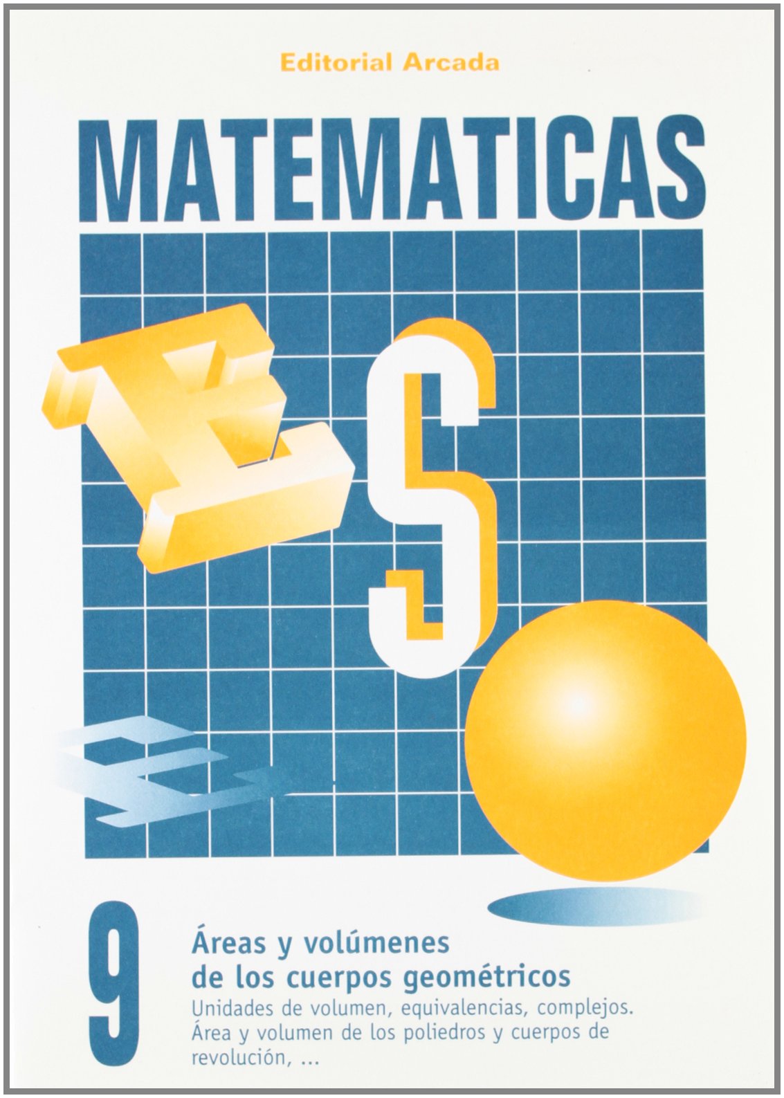 Cuaderno Matematicas 9 - Areas Y Volumenes De Cuerpos Geometricos