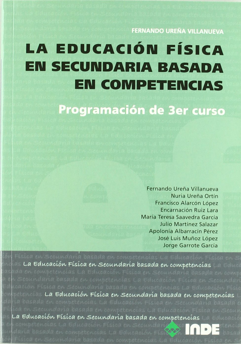 La Educación Física en Secundaria basada en competencias: Programación de 3r curso : 969