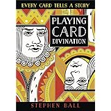 Playing Card Divination: Every Card Tells a Story
