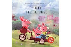 My First 5 Minutes Fairy Tales Three little pigs : Traditional Fairy Tales For Children (Abridged and Retold)