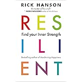 Resilient: 12 Tools for transforming everyday experiences into lasting happiness