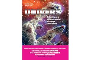 Univers - de l'oeil nu au télescope spatial infrarouge James-Webb