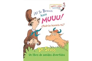 ¡El Sr. Brown hace Muuu! ¿Podrías hacerlo tú? (Mr. Brown Can Moo! Can You?): Un libro de sonidos divertidos