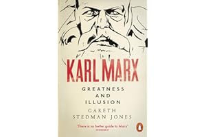 Karl Marx. Greatness And Illusion