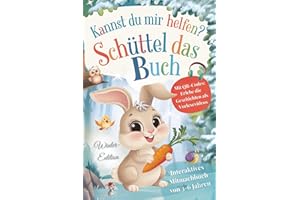 Schüttel das Buch: Interaktives Mitmachbuch: Erlebe wie Geschichten lebendig werden – klatsche, schüttle, puste und lausche! Mit QR-Codes zum Anhören ... das Buch – Interaktive Mitmachbücher.)