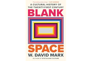 Blank Space: A Cultural History of the Twenty-First Century