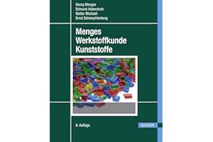Menges Werkstoffkunde Kunststoffe