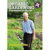 Organic Gardening: The Natural No-dig Way full colour edn