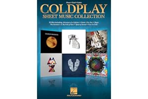 Coldplay Piano Vocal and Guitar Sheet Music Collection | 32 Hit Arrangements for Beginners and Experienced Musicians | Music Book for Piano Vocal and Guitar Players: Piano-Vocal-Guitar