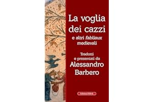 La voglia dei cazzi e altri fabliaux medievali
