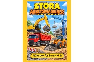 Stora arbetsmaskiner: Målarbok för barn 4-7 år.