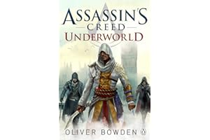 Assassin's Creed: Underworld: Book 8: Assassin's Creed Book 8