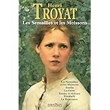 Les Semailles et les moissons (nouvelle édition)