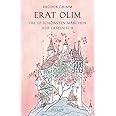 Erat olim: Die 12 schönsten Märchen auf Lateinisch. Lateinisch/Deutsch (Reclams Universal-Bibliothek)