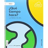 NIVEL I PRI &iquest;QUE TIEMPO HACE? LA TIERRA Y EL SOL