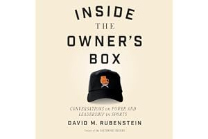 Inside the Owner's Box: Conversations on Power and Leadership in Sports