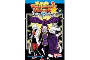 Super Dragon Ball Heroes Big Bang Mission!!! 2: Der brandneue Spin-off zu Super Dragon Ball Heroes Dunkles Dämonenreich und Universe Mission!