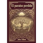 El Para&iacute;so Perdido: John Milton ilustrado por Gustave Dor&eacute;