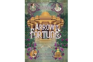 Arrow of Fortune: 3 (Raiders of the Arcana)