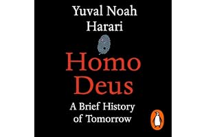 Homo Deus: The million-copy bestseller from the author of Nexus