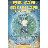 Işın &Ccedil;ağı &Ccedil;ocukları