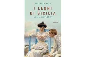 I Leoni di Sicilia. La saga dei Florio