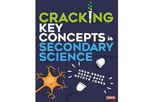 Cracking Key Concepts in Secondary Science (Corwin Ltd)
