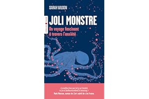 Joli monstre: Un voyage fascinant à travers l'anxiété