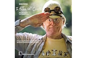 DON ROSA - I STILL GET CHILLS ! The amazing life and work of Don Rosa