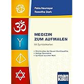Medizin zum Aufmalen. Kartenset mit 64 Symbolkarten: Strichcodes der Neuen Homöopathie, Heilige Geometrie, Symbole aus aller