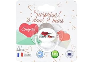 IRRÉVERSIBLE BIJOUX IRREVERSIBLE BIJOUX - Sucette, Tétine Physiologique pour Annoncer une Grossesse, femme enceinte - "Surprise - à dans 9 Mois" - Cadeau Original Famille - Sans BPA - 0-6 Mois - Impression Française