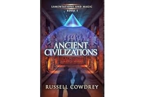 Ancient Civilizations: Lamentations and Magic book 1