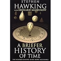 A Briefer History of Time: Stephen Hawking