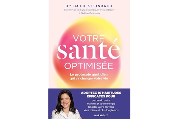 Votre santé optimisée: Le protocole quotidien qui va changer votre vie