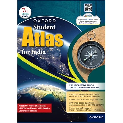 Oxford Student Atlas for India | For UPSC and Other Competitive Exams | 7th Edition