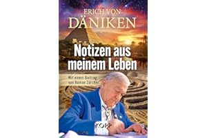 Notizen aus meinem Leben: Mit einem Beitrag von Ramon Zürcher