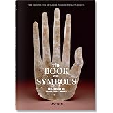 The Book of Symbols: Reflections on Archetypal Images