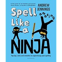 Spell Like a Ninja: Top tips, rules and remedies to supercharge ...